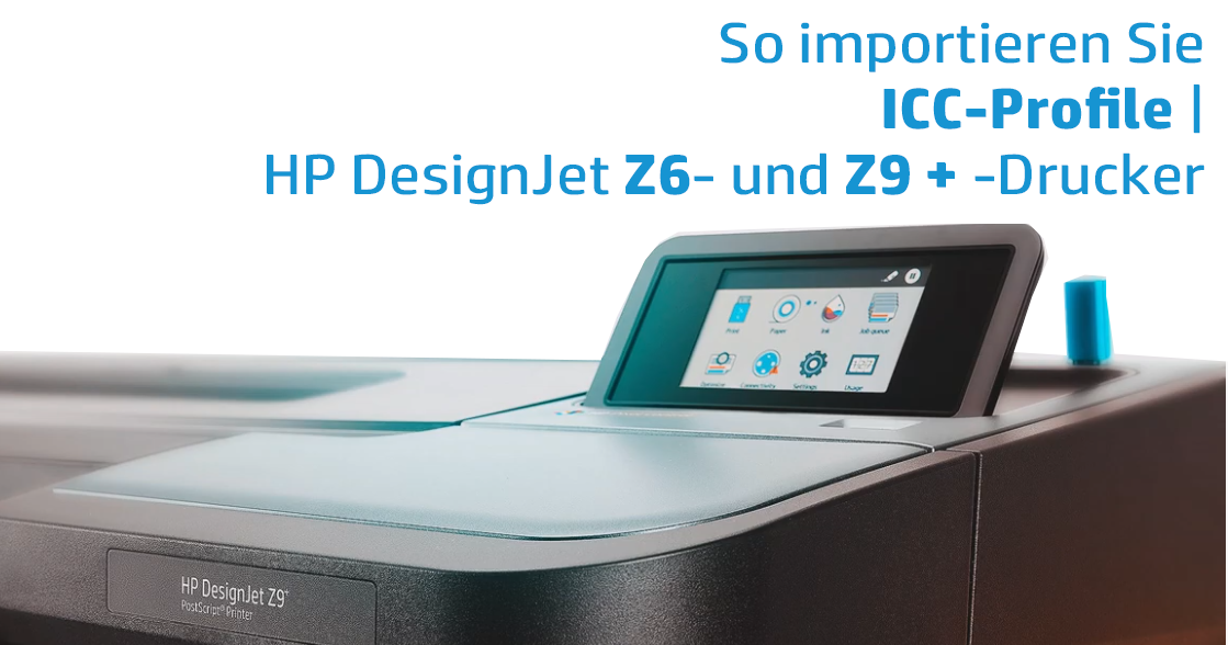 HP DesignJet Z6 und Z9+